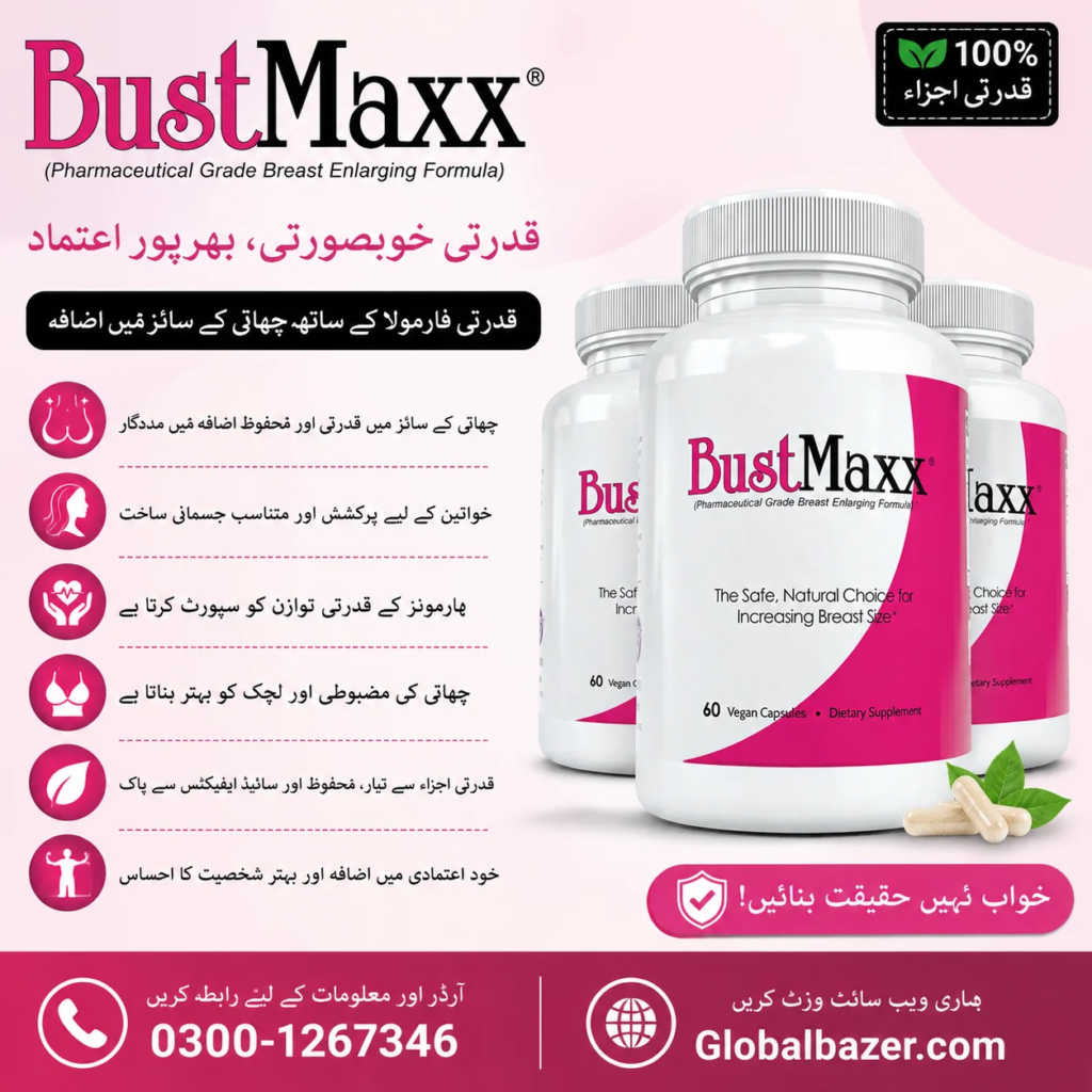 Natural Breast Size Bustmaxx 60 Capsules best price Pakistan