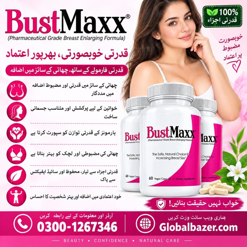 Original Bustmaxx 60 Capsules Trusted Price In Pakistan